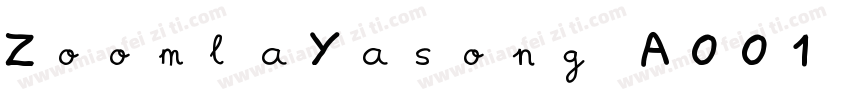 ZoomlaYasong A001字体转换